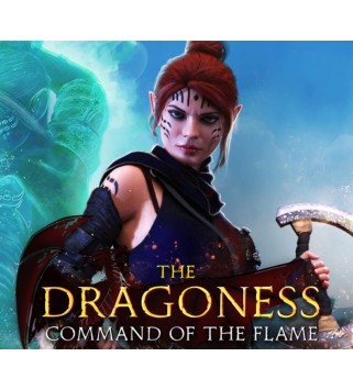 The Dragoness: Command of the Flame Steam Key GLOBAL